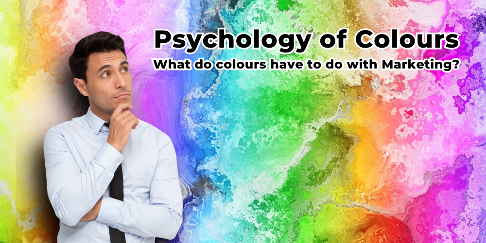Psychology of colour: How colours affect Consumer Perception and Branding